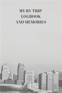 My RV Trip Logbook and Memories