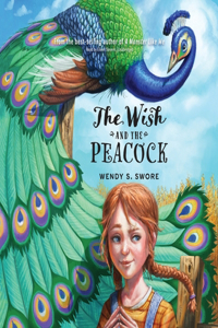 Wish and the Peacock Lib/E