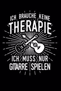 Therapie? Gitarre!