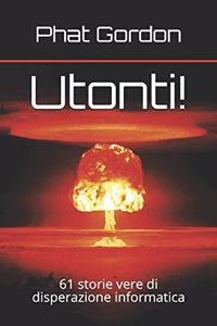 Utonti!