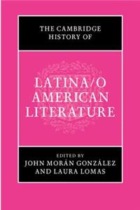 Cambridge History of Latina/O American Literature