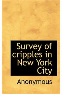 Survey of Cripples in New York City