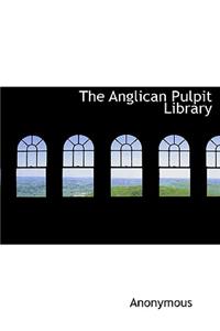 The Anglican Pulpit Library