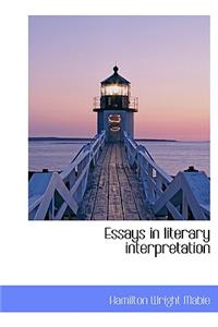 Essays in Literary Interpretation