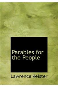 Parables for the People