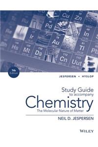 Chemistry: The Molecular Nature of Matter, Study Guide