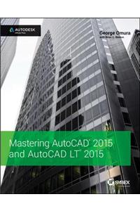 Mastering AutoCAD 2015 and AutoCAD LT 2015