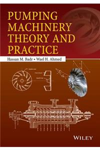 Pumping Machinery Theory and P