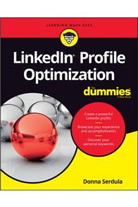 Linkedin Profile Optimization for Dummies