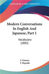 Modern Conversations In English And Japanese, Part 1