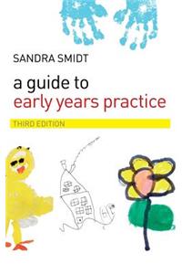 Guide to Early Years Practice