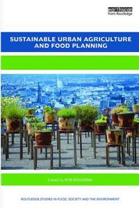 Sustainable Urban Agriculture and Food Planning