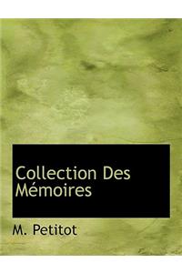 Collection Des M Moires