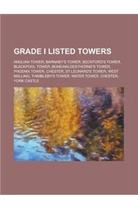 Grade I Listed Towers