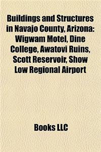 Buildings and Structures in Navajo County, Arizona