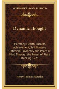 Dynamic Thought