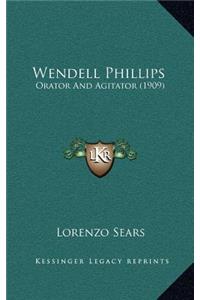 Wendell Phillips