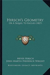 Hirsch's Geometry