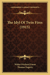 Idyl Of Twin Fires (1915)