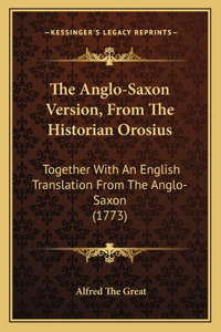 Anglo-Saxon Version, From The Historian Orosius
