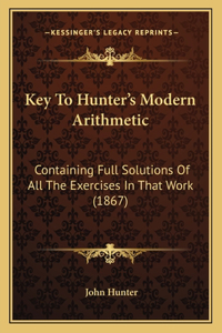 Key To Hunter's Modern Arithmetic