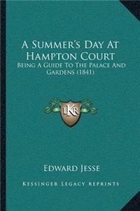 Summer's Day At Hampton Court