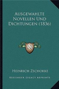 Ausgewahlte Novellen Und Dichtungen (1836)