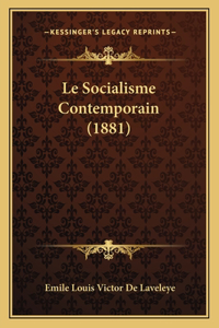 Le Socialisme Contemporain (1881)