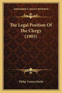 Legal Position Of The Clergy (1905)