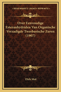 Over Eenvoudige Esteranhydriden Van Organische Verzadigde Tweebasische Zuren (1907)