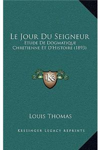 Le Jour Du Seigneur