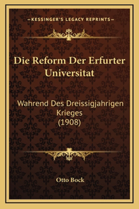 Die Reform Der Erfurter Universitat