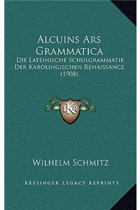 Alcuins Ars Grammatica