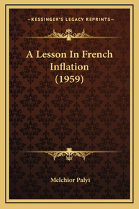 A Lesson In French Inflation (1959)