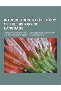 Introduction to the Study of the History of Language