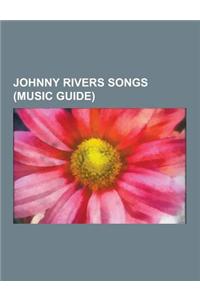Johnny Rivers Songs (Music Guide)