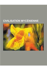 Civilisation Mycenienne
