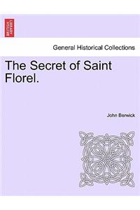 The Secret of Saint Florel.