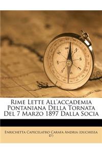 Rime Lette All'accademia Pontaniana Della Tornata del 7 Marzo 1897 Dalla Socia