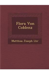 Flora Von Coblenz