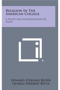 Religion in the American College