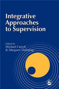 Integrative Approaches to Supervision