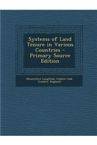 Systems of Land Tenure in Various Countries