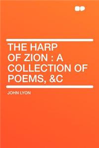 The Harp of Zion