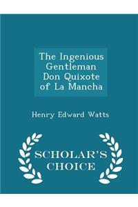 The Ingenious Gentleman Don Quixote of La Mancha, Volume II of IV
