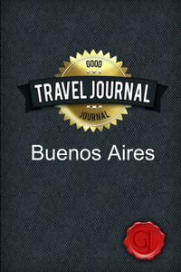 Travel Journal Buenos Aires