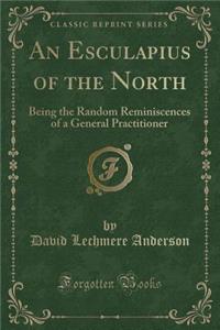 An Esculapius of the North