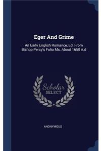 Eger And Grime