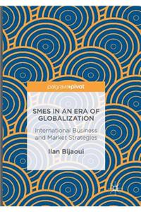 Smes in an Era of Globalization