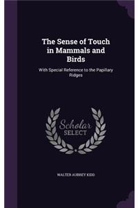Sense of Touch in Mammals and Birds